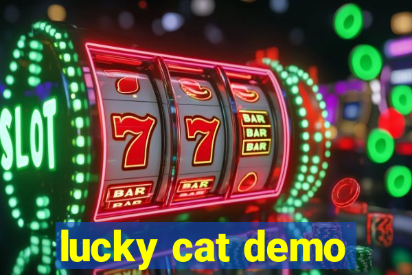 lucky cat demo
